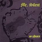 Mr Silent : No Silence